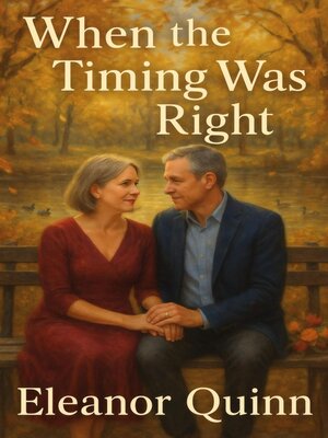 cover image of When the Timing Was Right